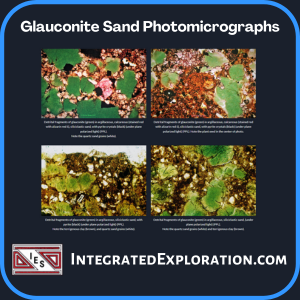 Glauconite Sand Photomicrographs page at IntegratedExploration.com
